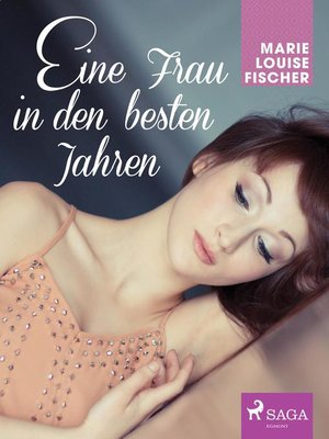 cover image of Eine Frau in den besten Jahren